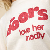 THE DOORS LOVE HER MADLY SWEATSHIRT